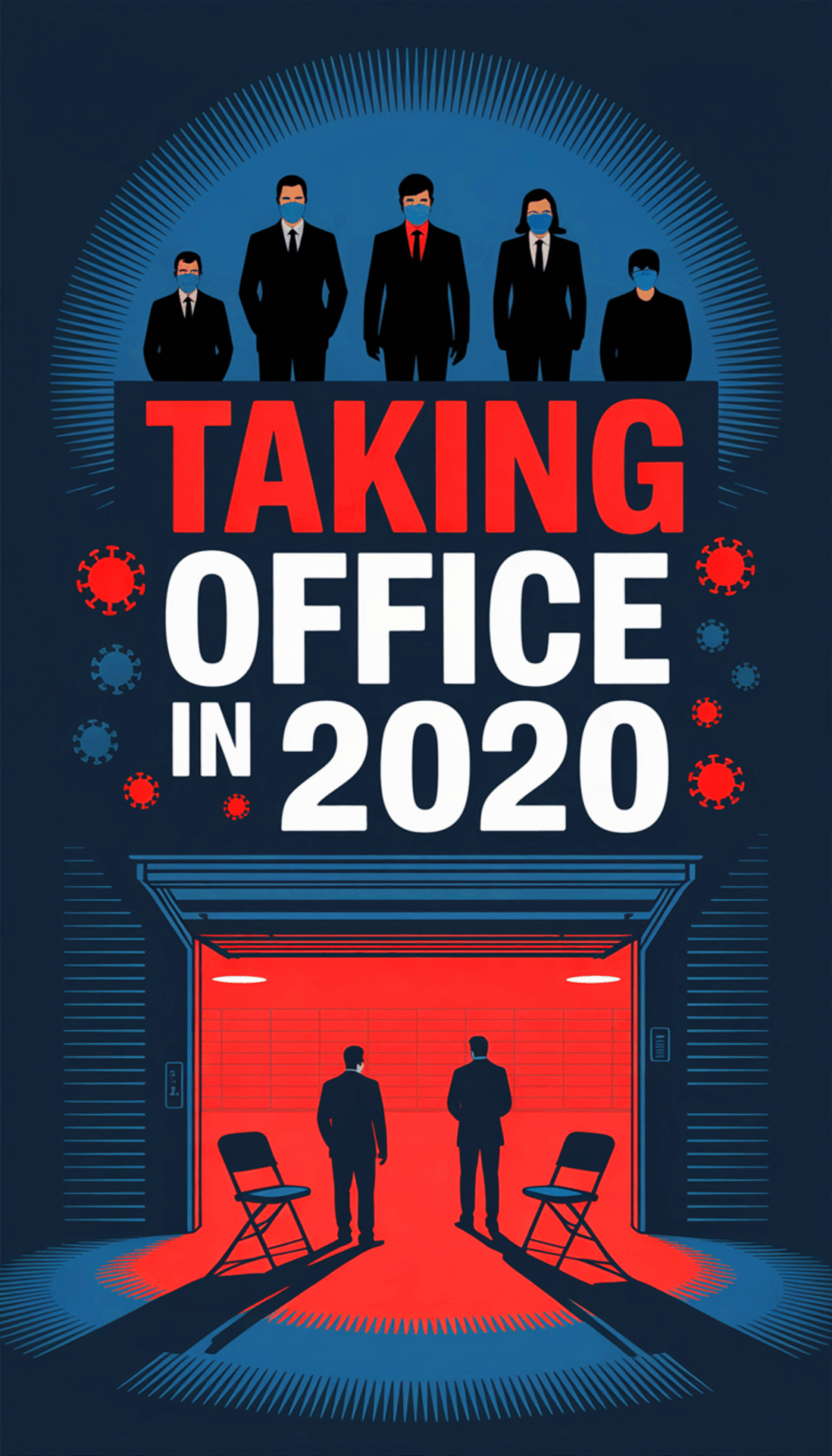 Taking office in 2020 during the Covid pandemic