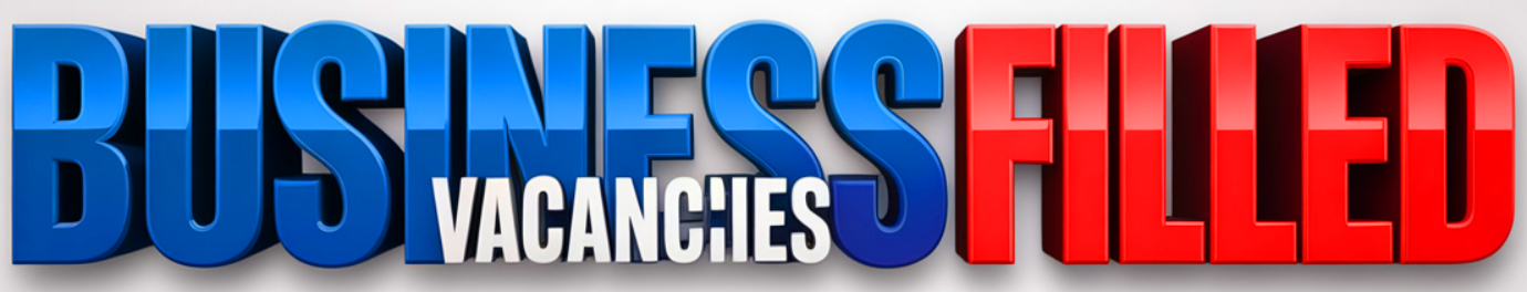 Business Vacancies Filled